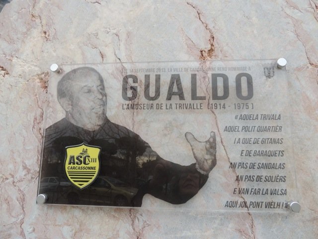 Gualdò, autor del cant popular Aquela Trivala !, foguèt portaire d'aiga e reparator dels crampons de l'ASCarcassona XIII