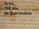 Aran, 700 ans de Querimònia