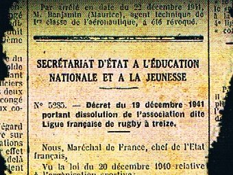 L’Équipe-Magazine fa la Una de son numèro d’aqueste dissabte 11 de mai sus la dissolucion de la Liga de rugbi de XIII pel regime de Vichei e consacra a las relacions XIII-XV un dossièr d’un dotzenat de paginas