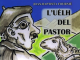 <em>L’uèlh del pastor</em>. Un recuèlh mai d’anectòdas que non pas de novèlas